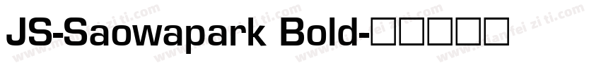 JS-Saowapark Bold字体转换
